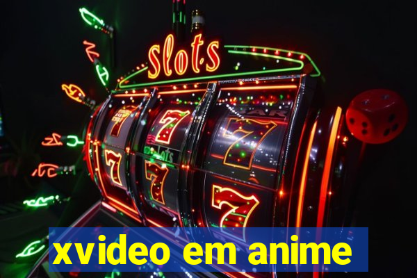 xvideo em anime